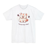 "You're Purr-fect" Cute Cat T-Shirt