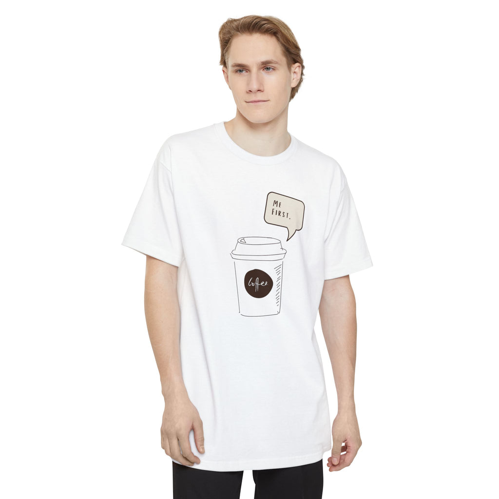 Me First - Coffee Lover T-Shirt