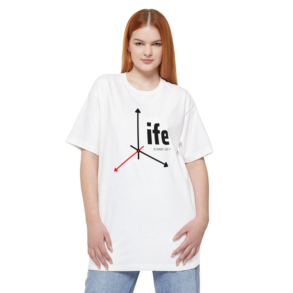 Life is Short, Live It! Graphic T-Shirt